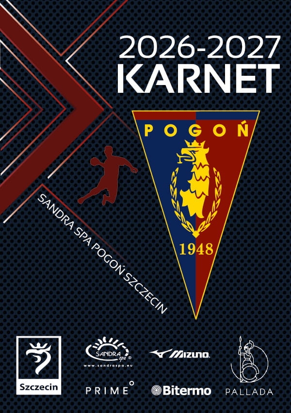 Bilety Karnety | Sandra Spa Pogoń Szczecin 2026/2027