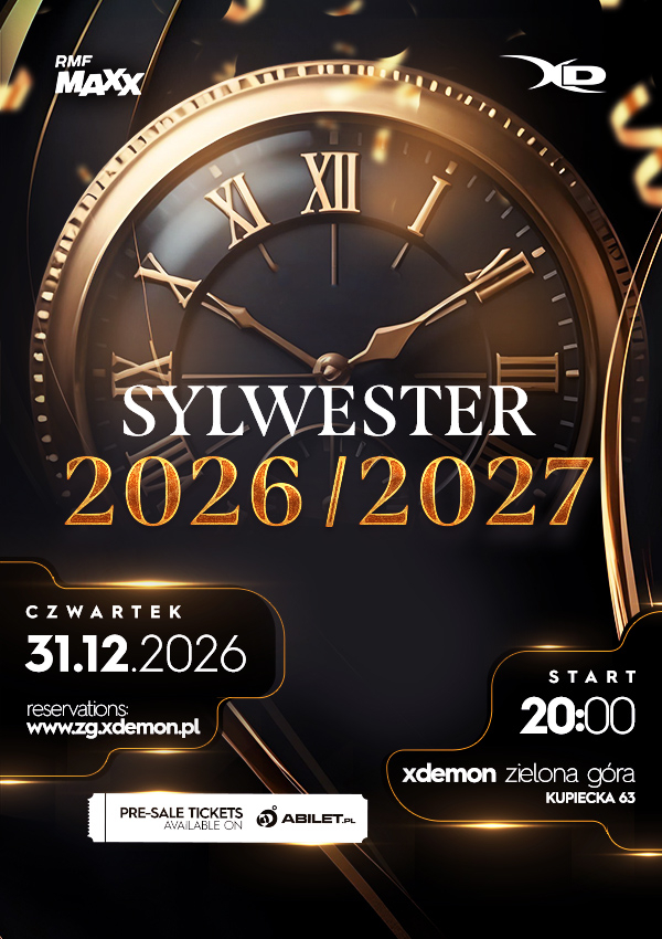 Bilety SYLWESTER 2026/2027 | X-Demon Zielona Góra
