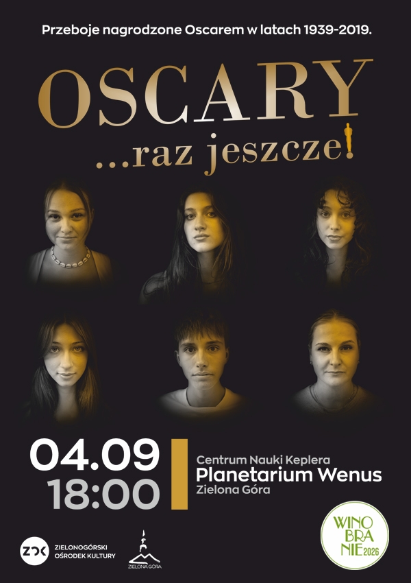 Bilety OSCARY... raz jeszcze! Przeboje nagrodzone Oscarem w latach 1939-2019.