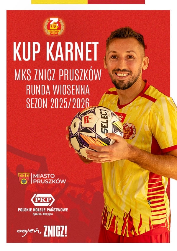 Bilety KARNETY | MKS ZNICZ PRUSZKÓW