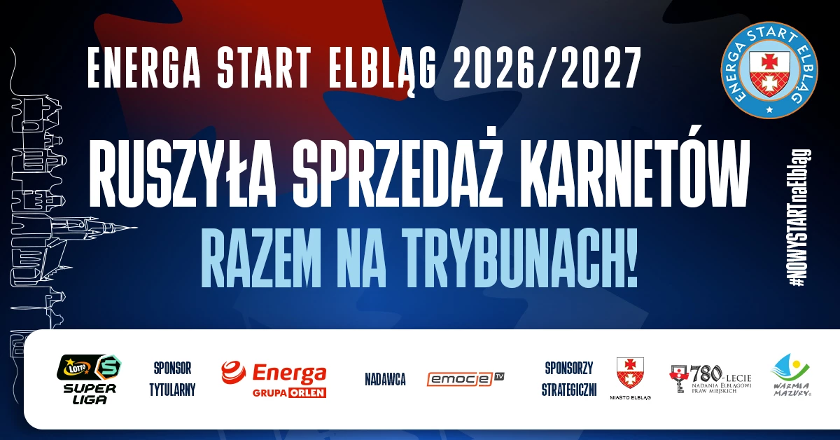 Karnety | Energa Start Elbląg 2026/2027