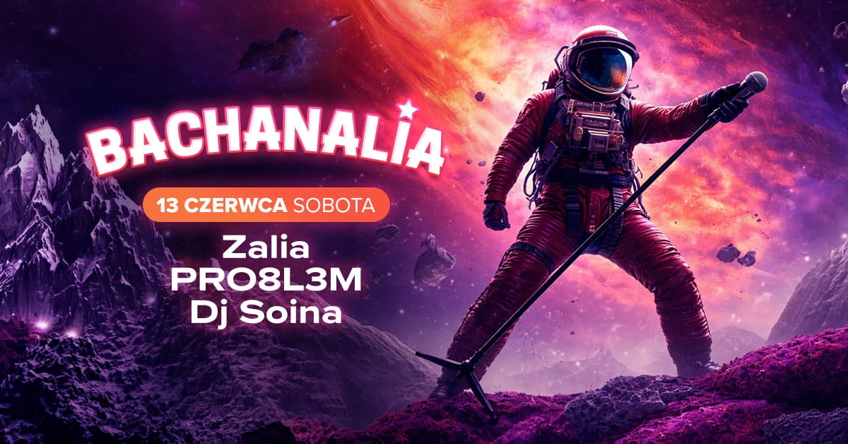 BACHANALIA 2026 - SOBOTA 13.06