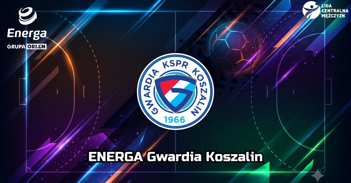 KARNETY | ENERGA GWARDIA KOSZALIN 2026/2027