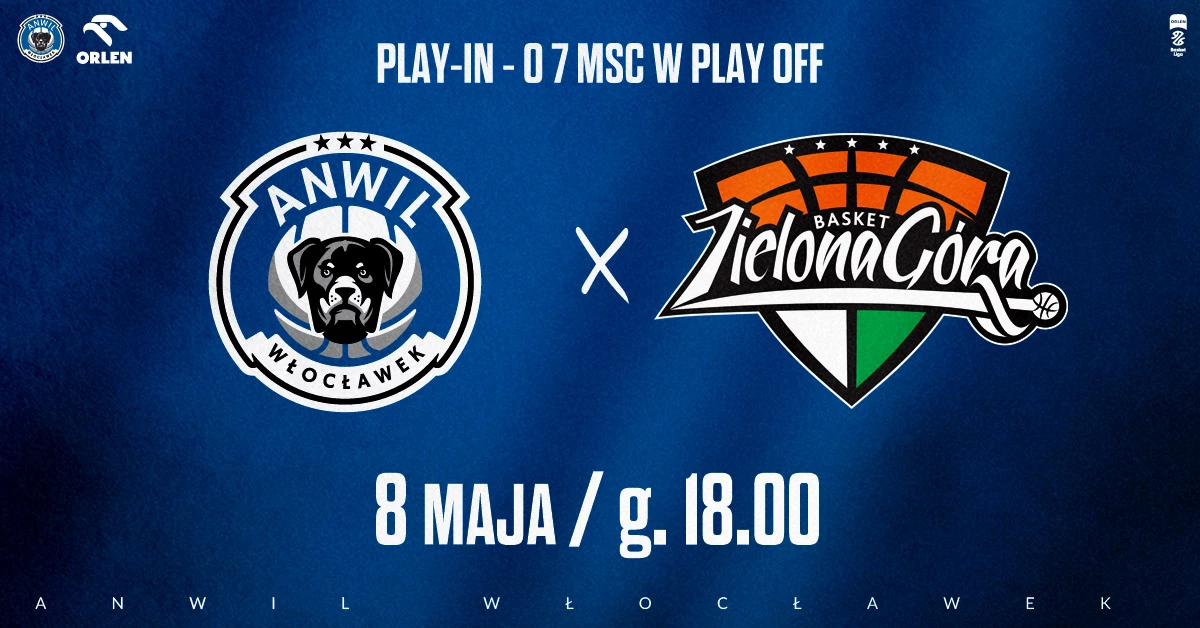 Anwil Włocławek vs ORLEN Zastal Zielona Góra
