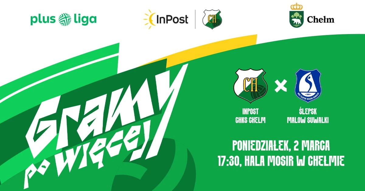 InPost ChKS Chełm vs Ślepsk Malow Suwałki
