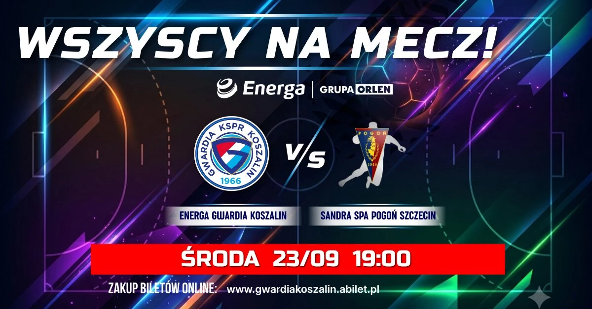 ENERGA Gwardia Koszalin vs Sandra SPA Pogoń Szczecin
