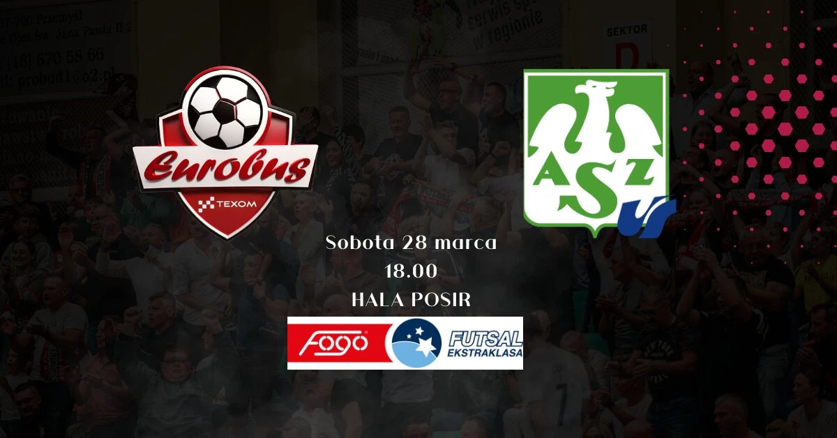 Texom Eurobus Przemyśl vs AZS UŚ Katowice Futsal Team