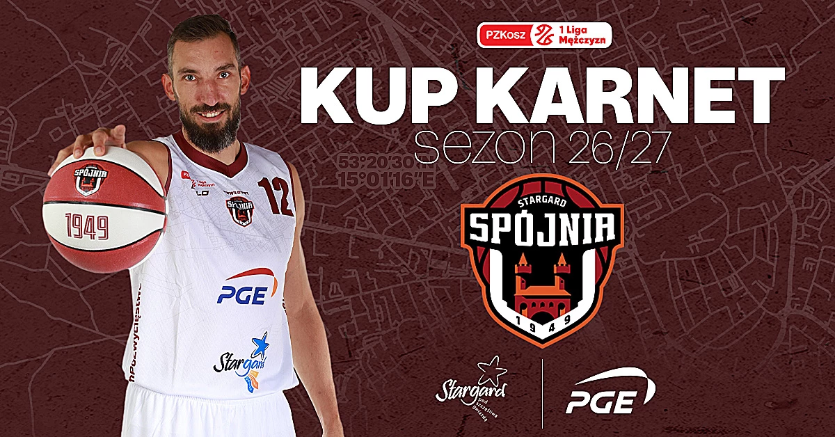 KARNETY | PGE SPÓJNIA STARGARD 2026/2027