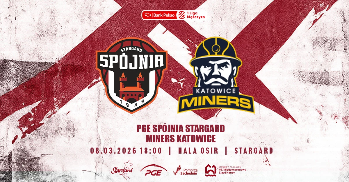 PGE Spójnia Stargard vs Miners Katowice