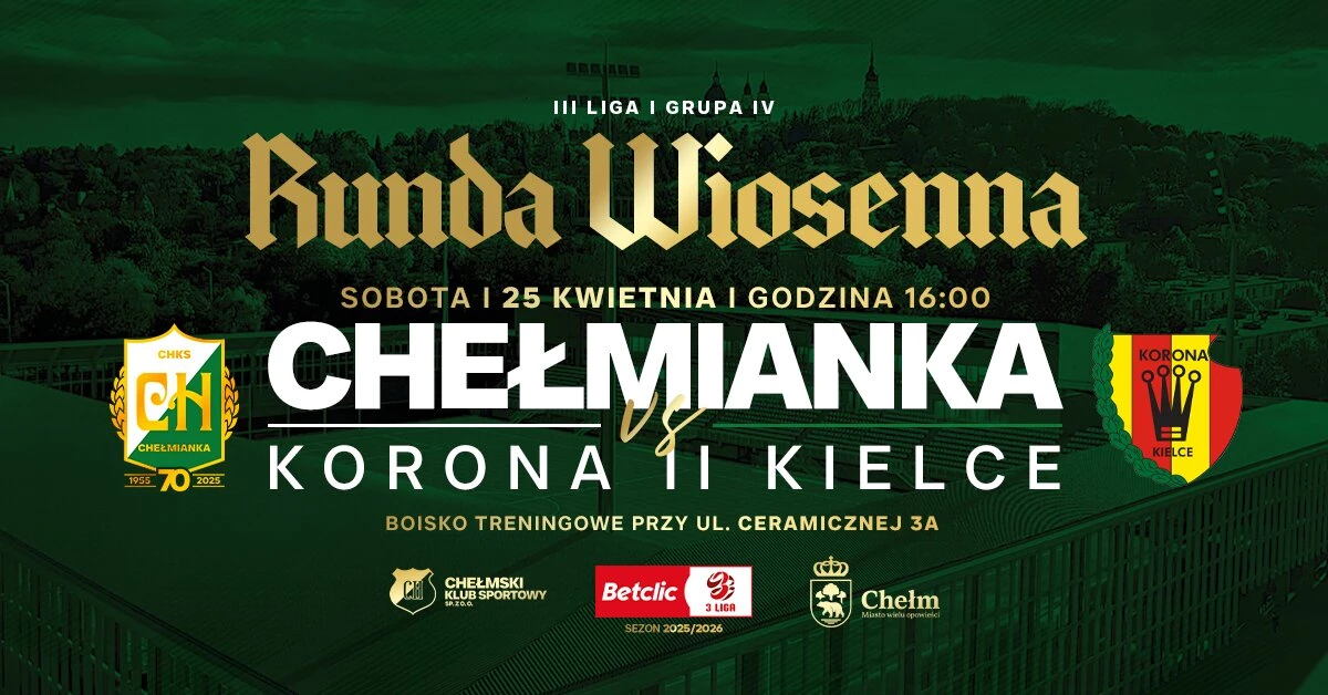 ChKS Chełmianka Chełm vs Korona II Kielce