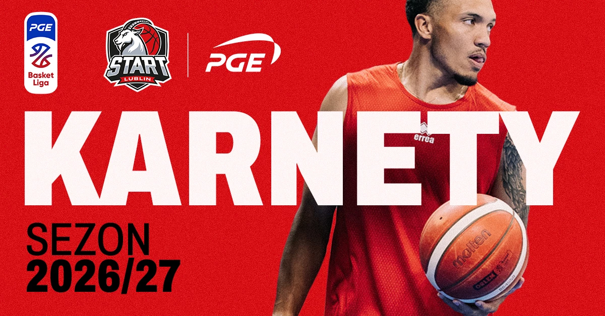 KARNETY I PGE START LUBLIN