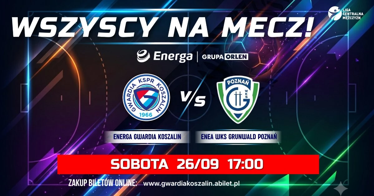 ENERGA Gwardia Koszalin vs ENEA WKS Grunwald Poznań