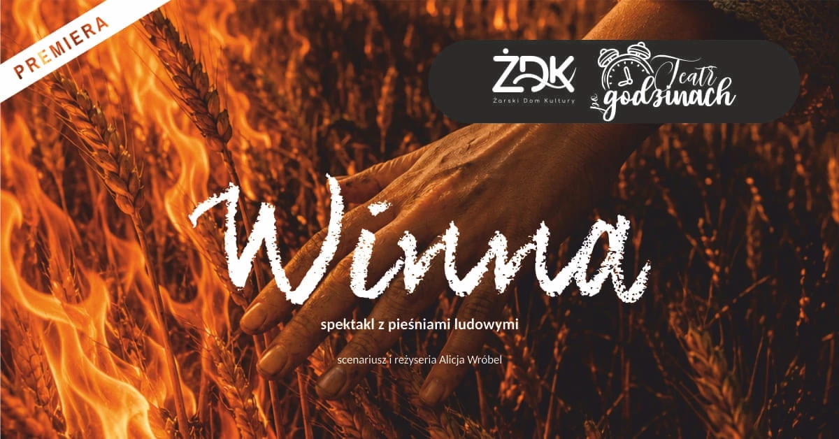 Winna - spektakl z pieśniami ludowymi