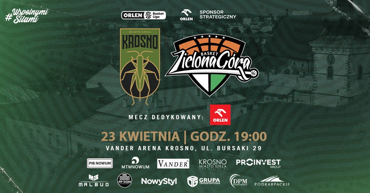 Miasto Szkła Krosno vs ORLEN Zastal Zielona Góra