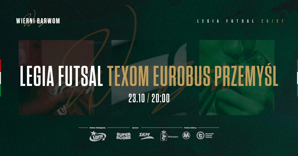 Legia Warszawa vs Texom Eurobus Przemyśl