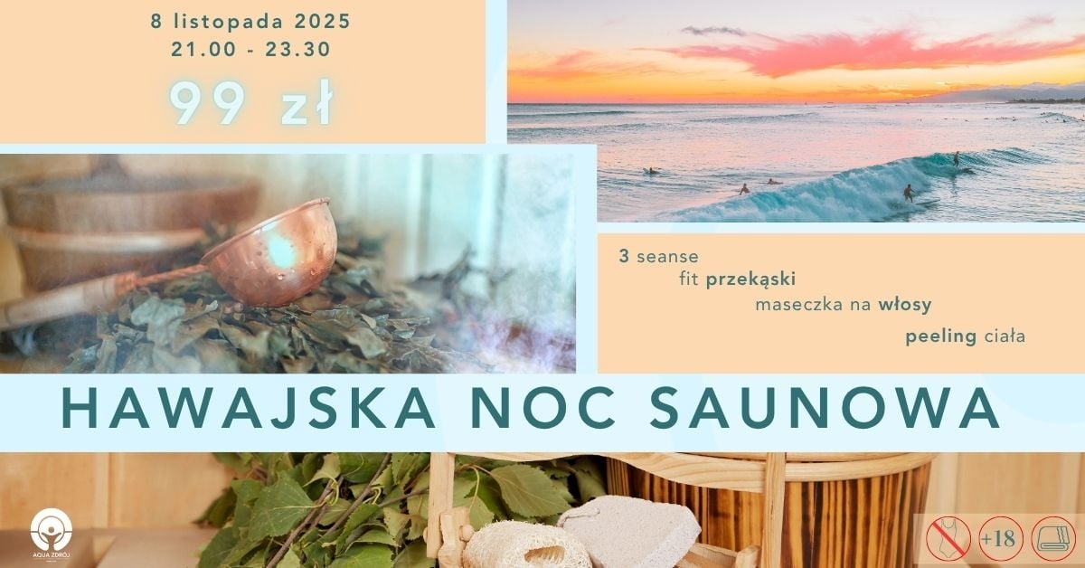 Hawajska Noc Saunowa