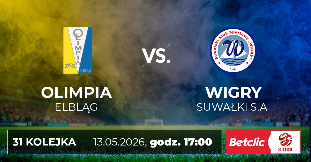 ZKS Olimpia Elbląg vs Wigry Suwałki S.A.