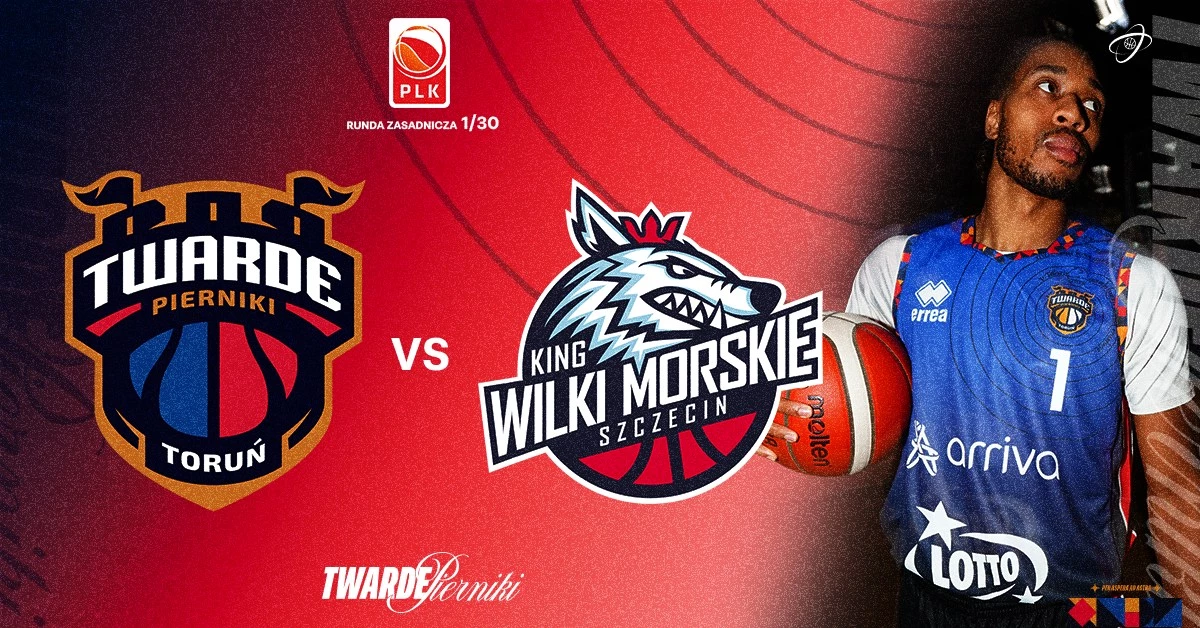 Arriva Lotto Twarde Pierniki Toruń vs King Szczecin