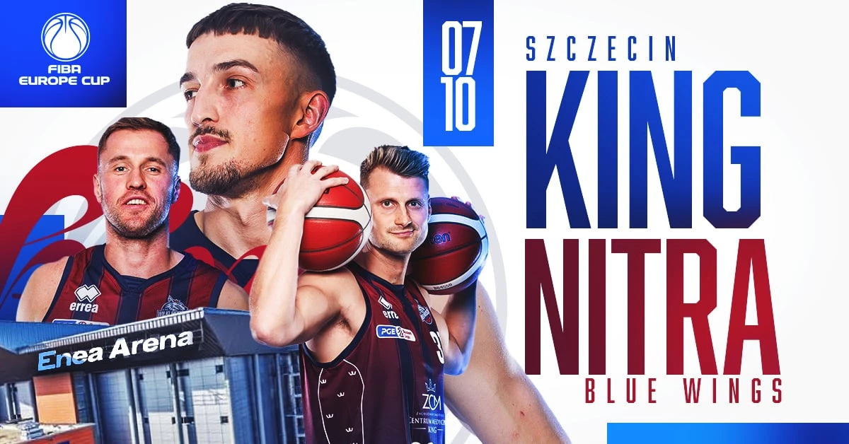 King Szczecin vs Nitra Blue Wings | FIBA EUROPE CUP